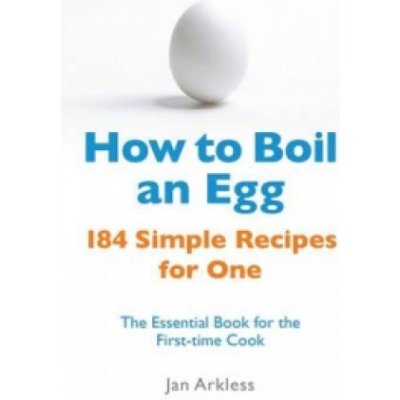 Jan Arkless: How to Boil an Egg