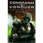 DeCandido Keith R. A. - Command &amp; Conquer Tiberiové války – Hledejceny.cz