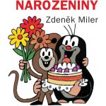 Narozeniny - Zdeněk Miler – Hledejceny.cz