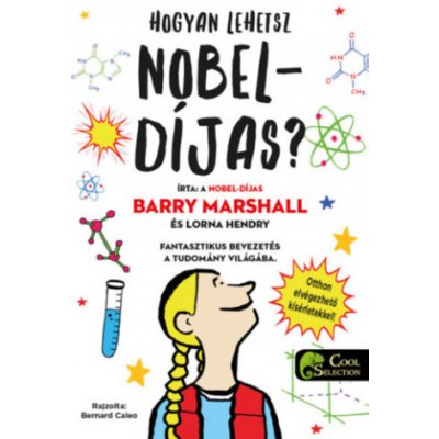 Hogyan lehetsz Nobel-díjas? – Hledejceny.cz