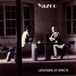 Yazoo - UPSTAIRS AT ERIC`S LP – Zboží Mobilmania