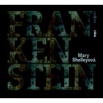 Frankenstein - Mary Shelleyová – Hledejceny.cz