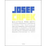 Beletrie pro děti Josef Čapek – Hledejceny.cz