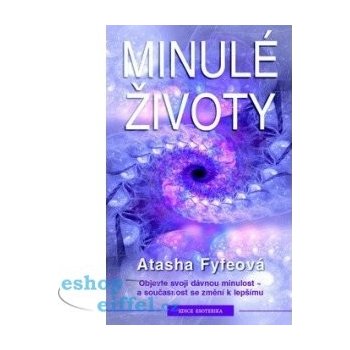 Minulé životy - Atasha Fyfeová