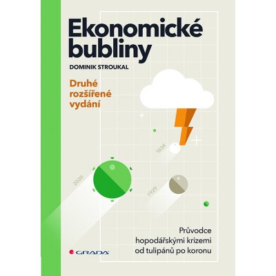 Ekonomické bubliny - Dominik Stroukal – Zbozi.Blesk.cz