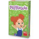 DINO Toys Hra naučná Chytré kvízy Mladší předškolák – Hledejceny.cz