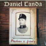 Daniel Landa - POZDRAV Z FRONTY LP – Sleviste.cz