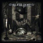 Silver Dust - Age Of Decadence CD – Hledejceny.cz