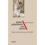 Kolik příležitostí má báseň - Kapitoly z české poválečné poezie 1945-2000 - Vladimír Křivánek – Hledejceny.cz