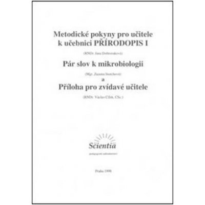 METODICKÉ POKYNY PRO UČITELE K UČEBNICI PŘÍRODOPIS I. - J. Dobroruková – Hledejceny.cz