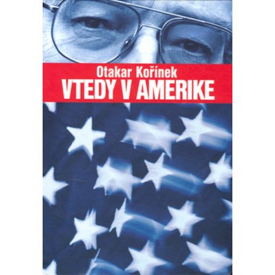 Vtedy v Amerike