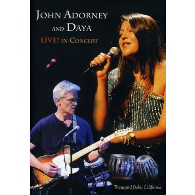 John Adorney & Daya: Live in Concert DVD – Zbozi.Blesk.cz