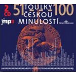 Toulky českou minulostí 51-100: 2CD