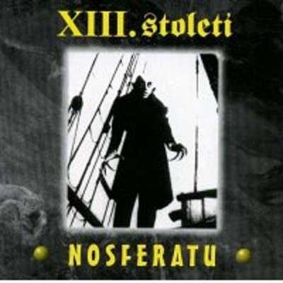 XIII. Století - Nosferatu - CD – Zbozi.Blesk.cz