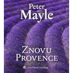Pavel Soukup – Znovu Provence - MP3-CD MP3 – Hledejceny.cz