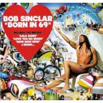 Sinclar Bob - Born In 69 CD – Hledejceny.cz