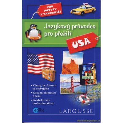 Jazykový průvodce pro přežití - USA – Zbozi.Blesk.cz