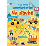 Moje první samolepkování Na stavbě – Zboží Mobilmania