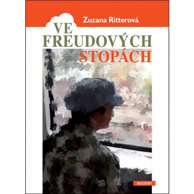 Ve Freudových stopách - Zuzana Ritterová – Hledejceny.cz