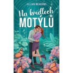 Na křídlech motýlů - Jillian Meadows – Sleviste.cz