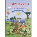 Český jazyk 4 – pracovní sešit, Čtení s porozuměním - Lenka Andrýsková, Zita Janáčková – Hledejceny.cz