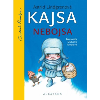 Kajsa Nebojsa - 2. vyd. - Astrid Lindgrenová