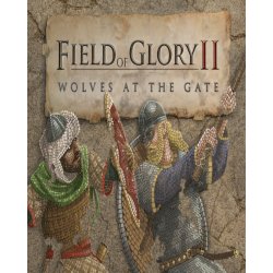 Field of Glroy 2: The Wolves at the Gate