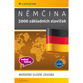 Němčina 5000 základních slovíček - Kahlen Lisa