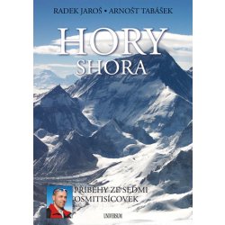 Hory shora - Jaroš Radek, Tabášek Arnošt