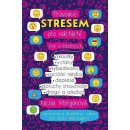 Kniha Průvodce stresem pro náctileté