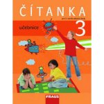 Čítanka pro 3. ročník základní školy - Šebesta Karel,Váňová Kateřina – Hledejceny.cz