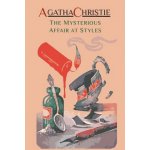 The Mysterious Affair at Styles: Hercule Poirot's First Case Hercule Poirot Mysteries – Hledejceny.cz