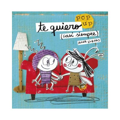 Te quiero casi siempre. Un libro pop-up – Hledejceny.cz