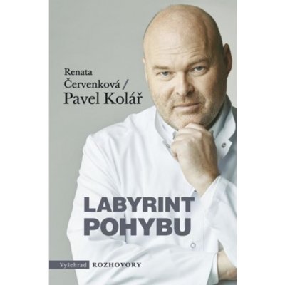 Červenková Renata, Kolář Pavel - Labyrint pohybu