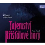 Tajemství křišťálové hory - Junek Petr – Zboží Mobilmania