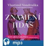 Znamení Jidáš - Vondruška Vlastimil – Hledejceny.cz