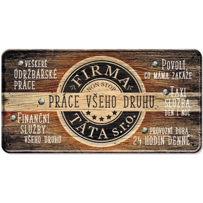 Nekupto Plechová cedulka Firma Táta s.r.o. – Hledejceny.cz
