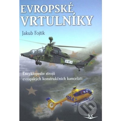 Jakub Fojtík - Evropské vrtulníky – Zboží Mobilmania