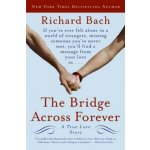 The Bridge Across Forever - Richard Bach – Zboží Dáma
