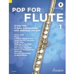 Pop for Flute 1 + Audio Online / 12 pop hitů ve snadném aranžmá pro jednu nebo dvě příčné flétny – Sleviste.cz
