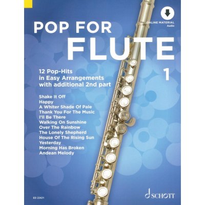 Pop for Flute 1 + Audio Online / 12 pop hitů ve snadném aranžmá pro jednu nebo dvě příčné flétny – Sleviste.cz