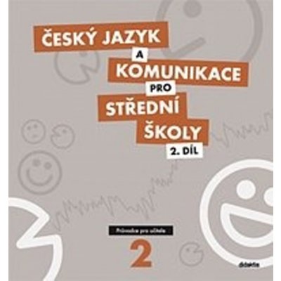 Český jazyk a komunikace pro SŠ 2 – Hledejceny.cz