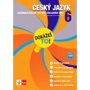 Český jazyk 6 Dokážeš to! - cvičebnice češtiny pro žáky 6. tříd základních škol - Ladislav Janovec, Martina Černá, Zuzana Poláková