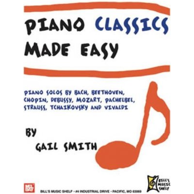 Piano Classics Made Easy noty na klavír – Zboží Mobilmania