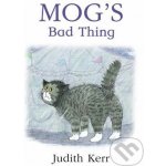 Mog's Bad Thing - Judith Kerr – Sleviste.cz