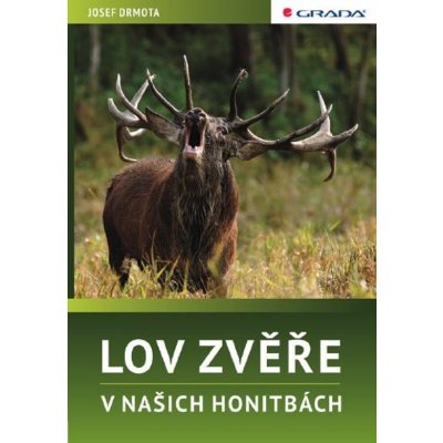 Lov zvěře v našich honitbách – Hledejceny.cz