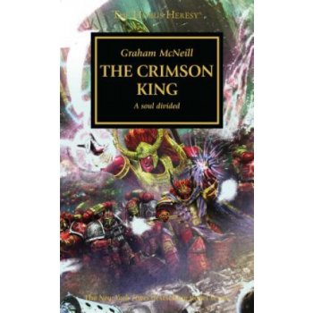 Black Library The Horus Heresy XLIV: The Crimson King Paperback