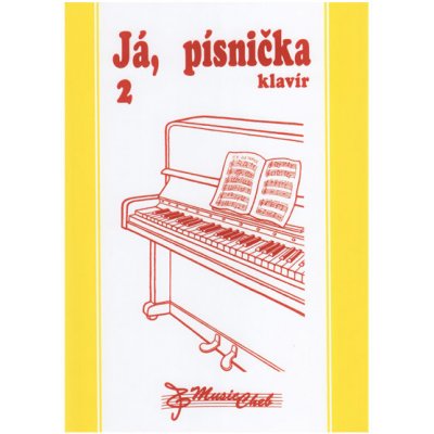 Já písnička 2. - klavír – Hledejceny.cz