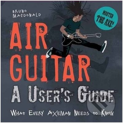 Bruno Macdonald: Air Guitar