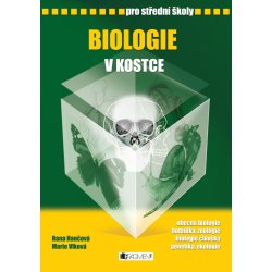 Biologie v kostce pro SŠ - obecná biologie, botanika, - Hančová H.,Vlková M.